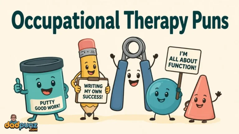 Occupational Therapy Puns