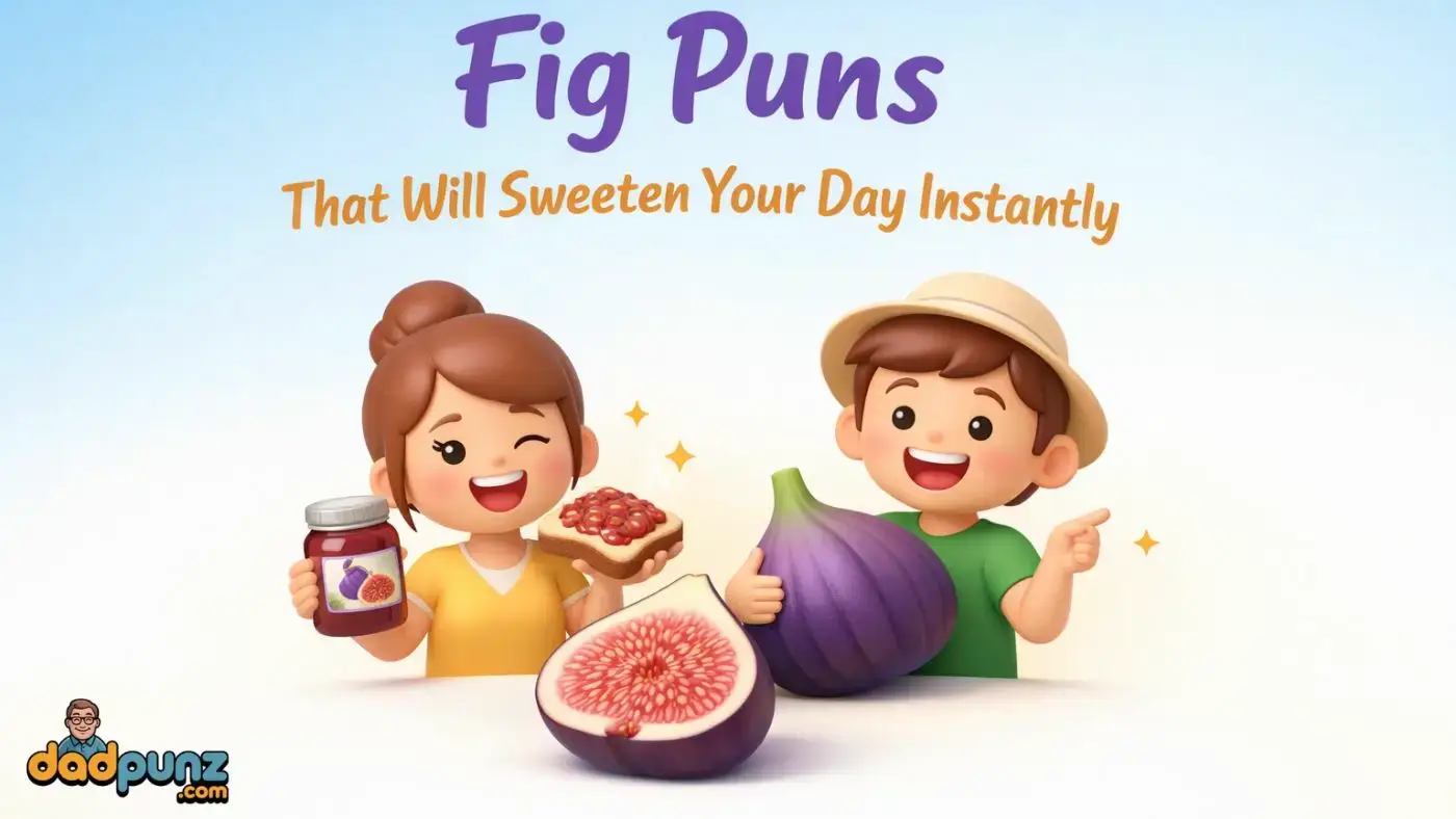 fig puns