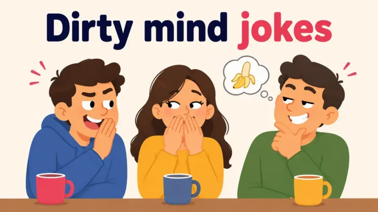 Dirty mind jokes
