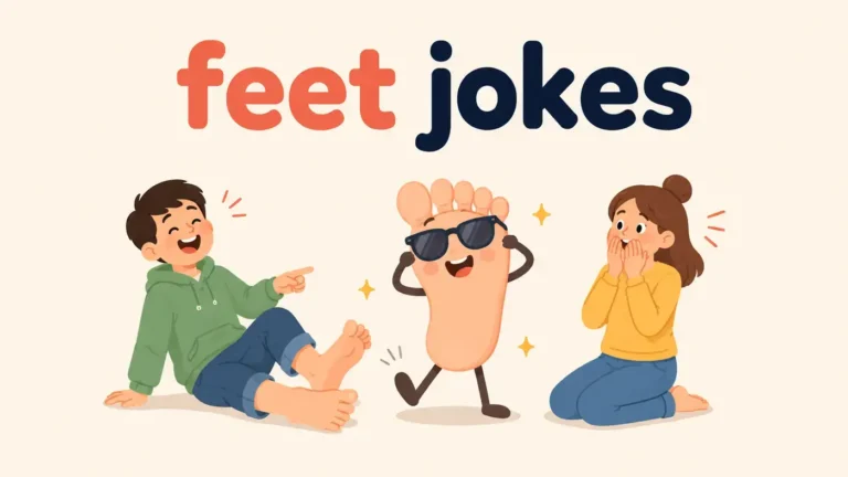 feet jokes