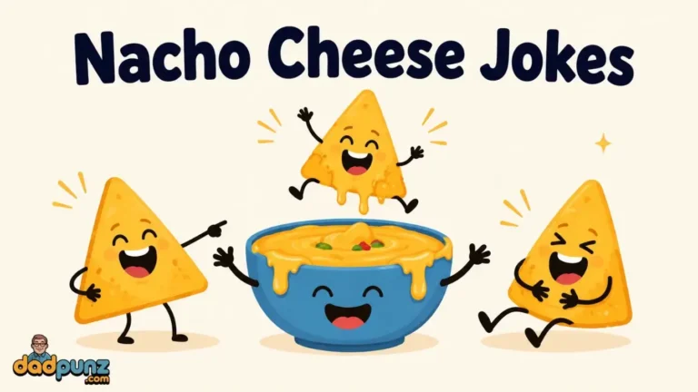 Nacho Cheese Jokes Queso-Quips
