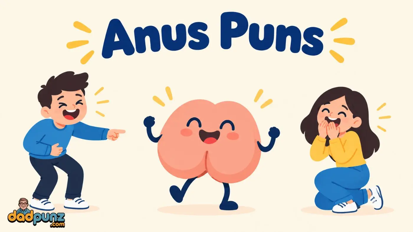 Anus Puns