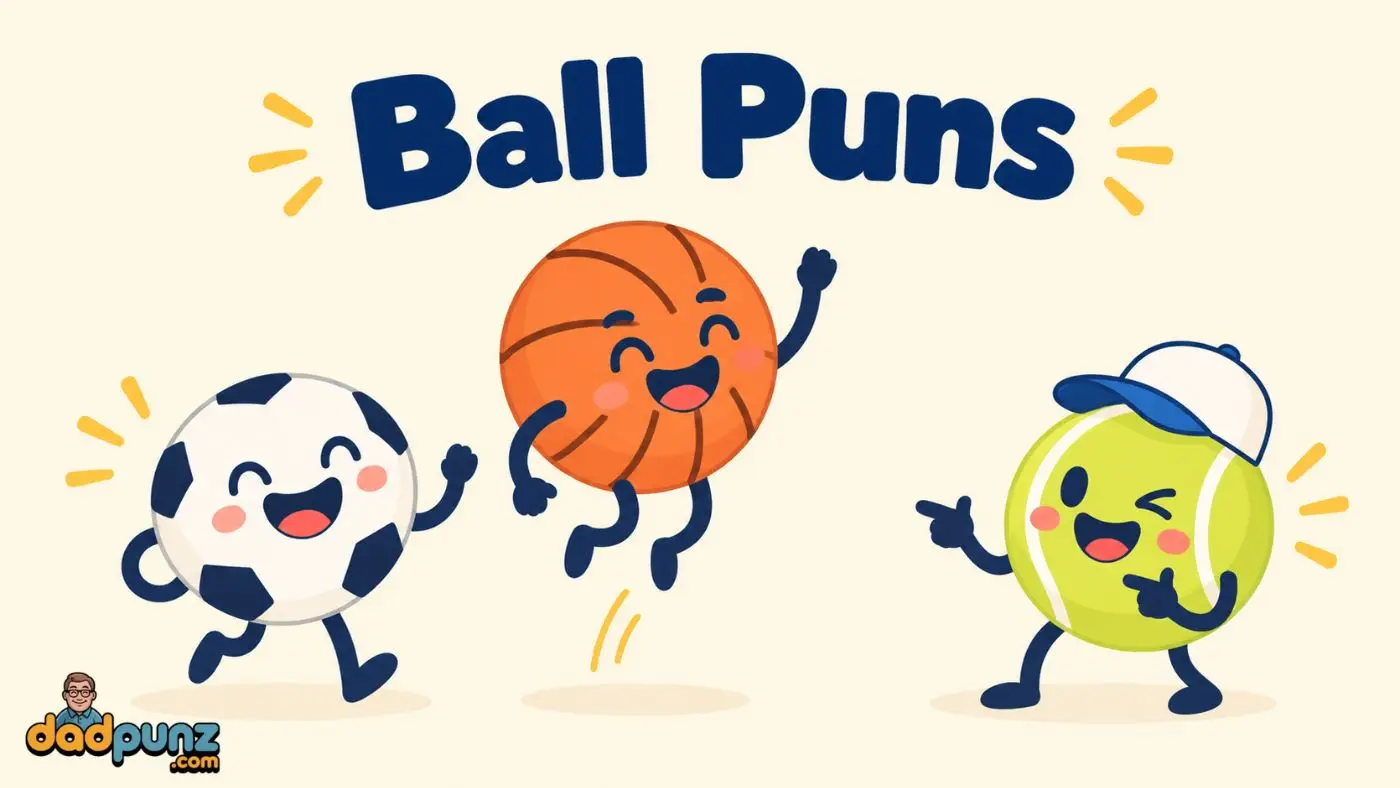Ball Puns