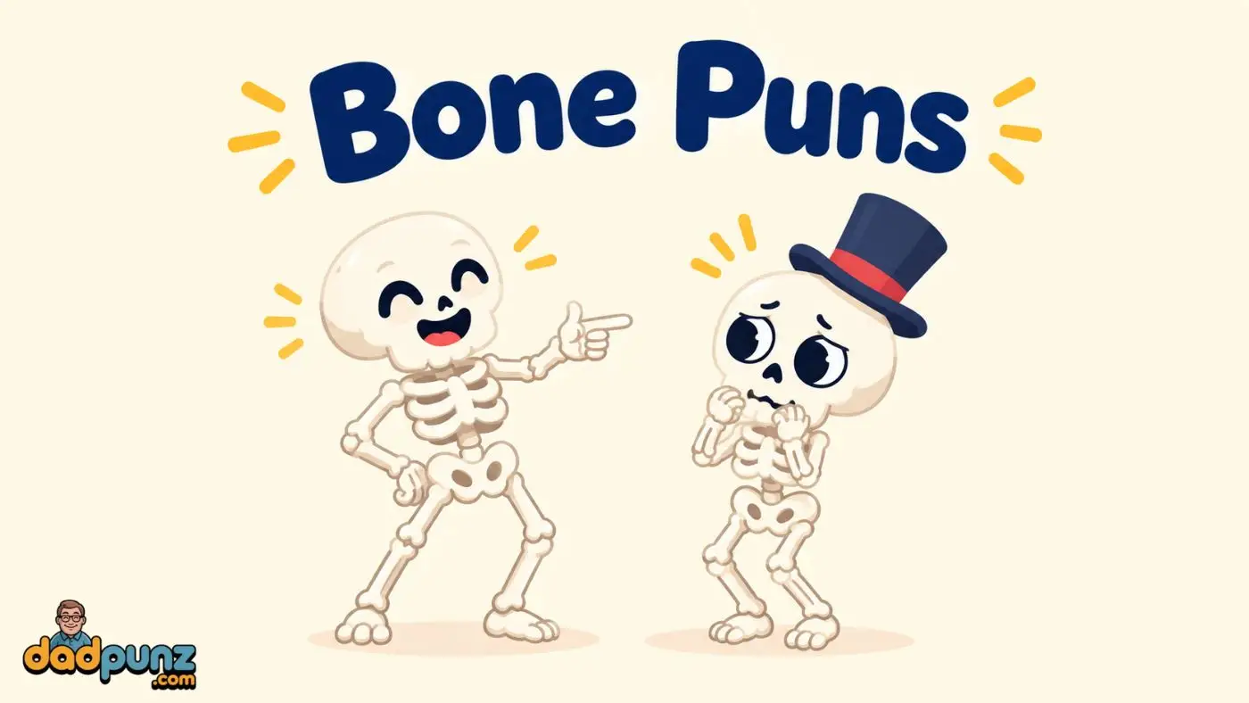 Bone Puns